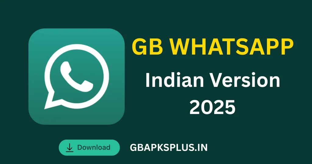 GBWhatsApp Indian Version